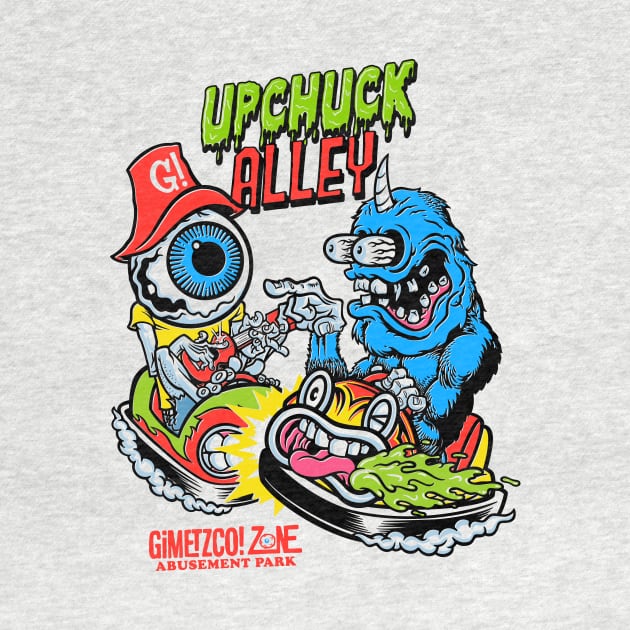 Upchuck Alley - front/back by GiMETZCO!